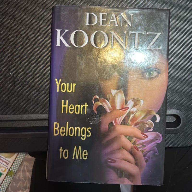 Your Heart Belongs to Me