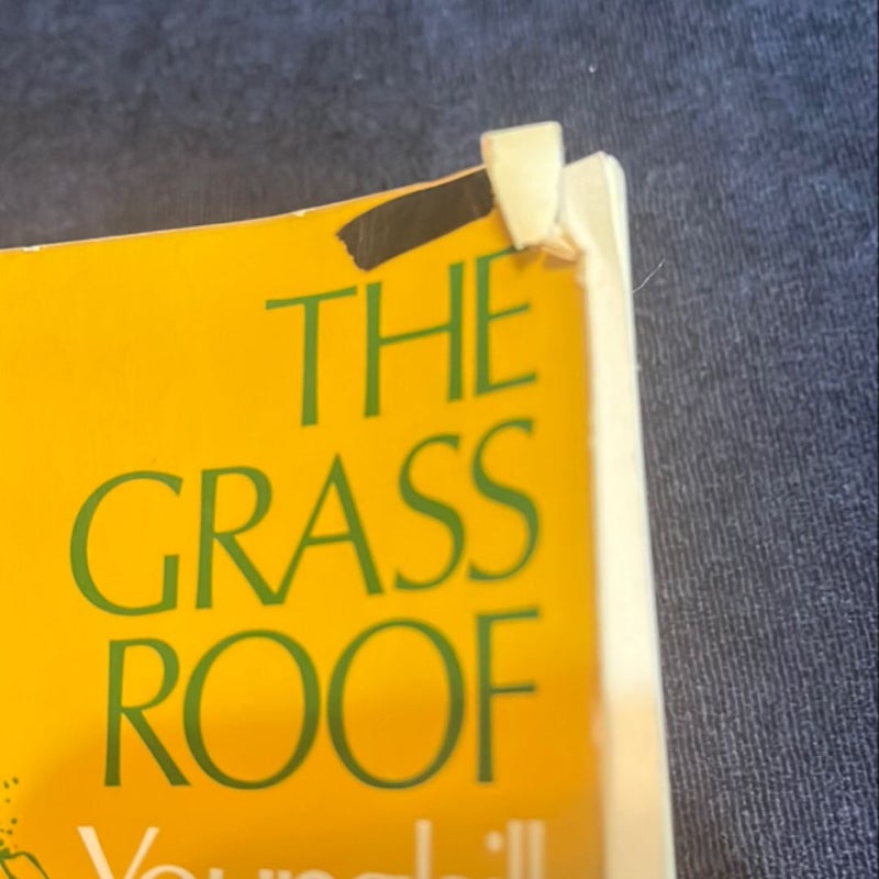 The Grass Roof