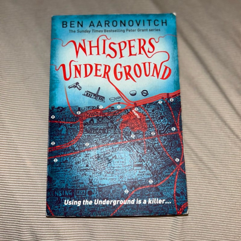 Whispers under Ground book 3 Rivers of London Peter Grant