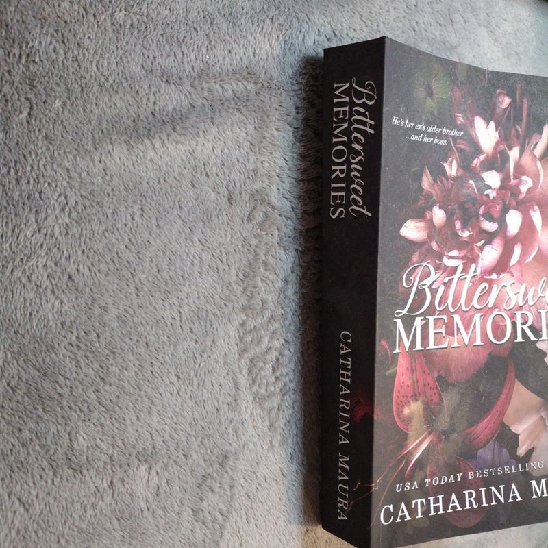 Bittersweet Memories