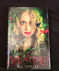 Splintered (Splintered Series #1)