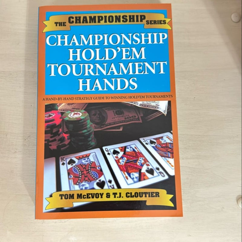 Championship Hold'em Tournament Hands