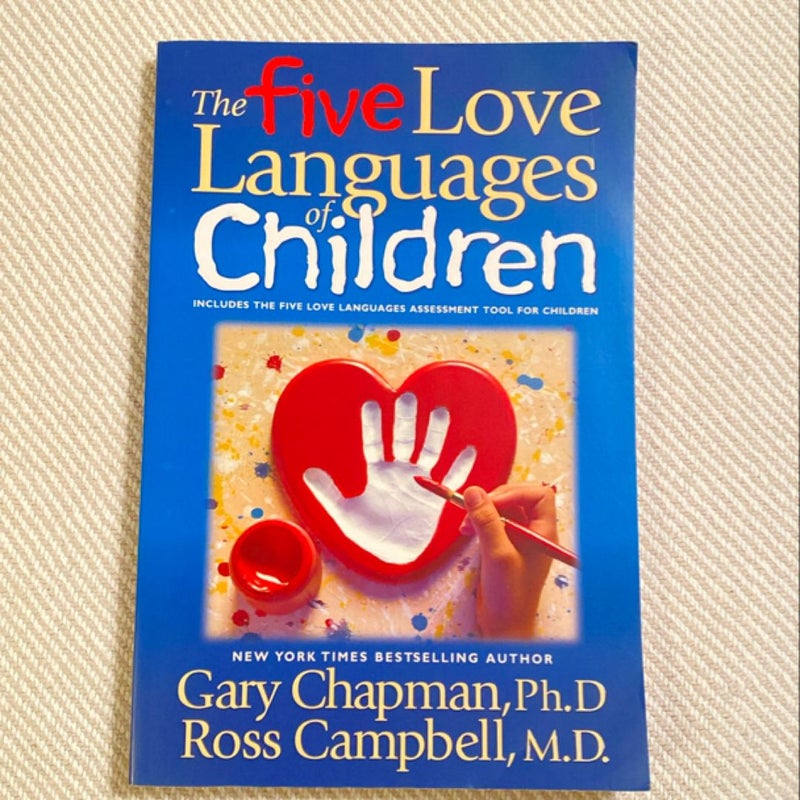 The Five Love Languages of Children