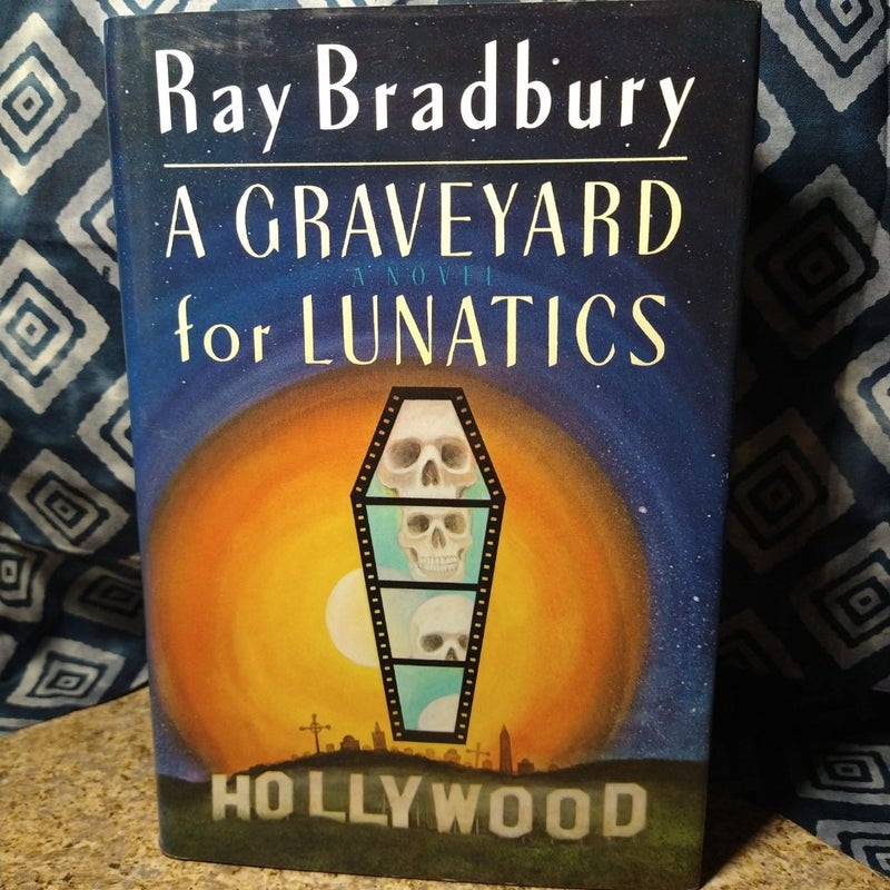 A Graveyard for Lunatics
