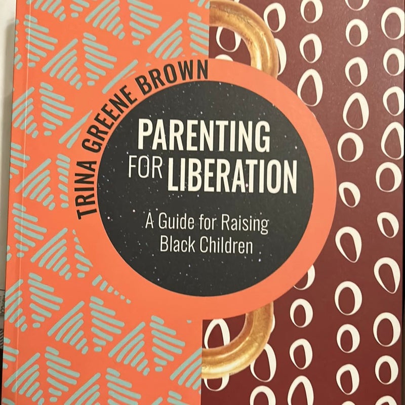 Parenting for Liberation