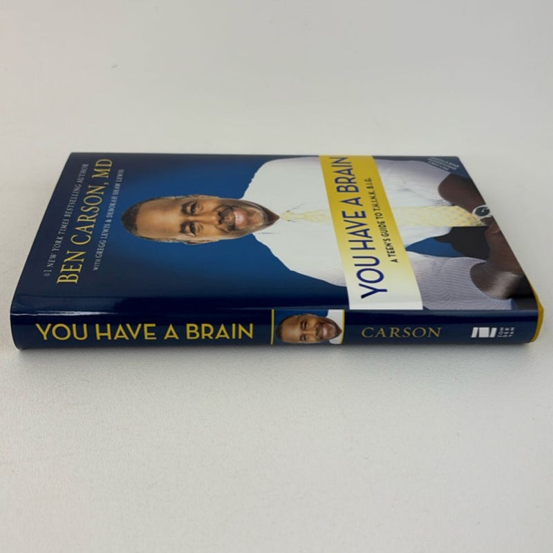 You Have a Brain