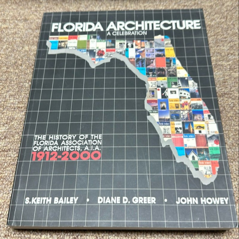 Florida architecture a celebration