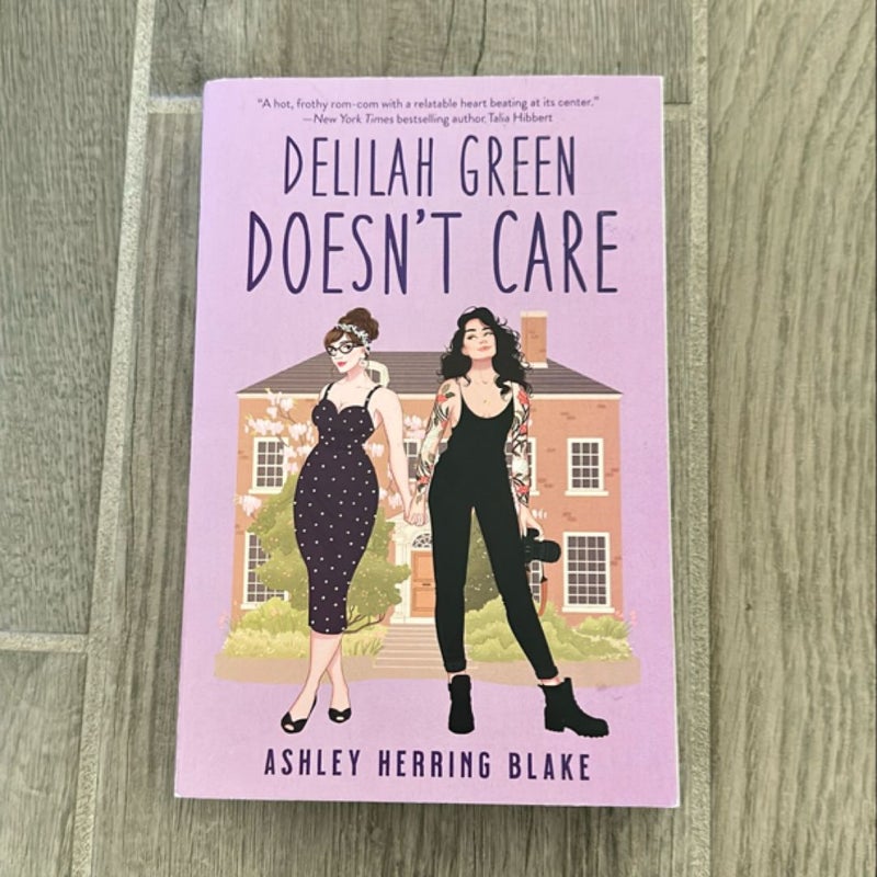Delilah Green Doesn't Care