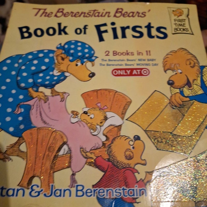 The Berenstain Bears book of First