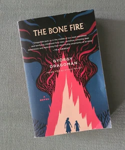 The Bone Fire