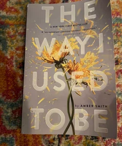 The Way I Used to Be - Paperback, by Smith Amber - Good