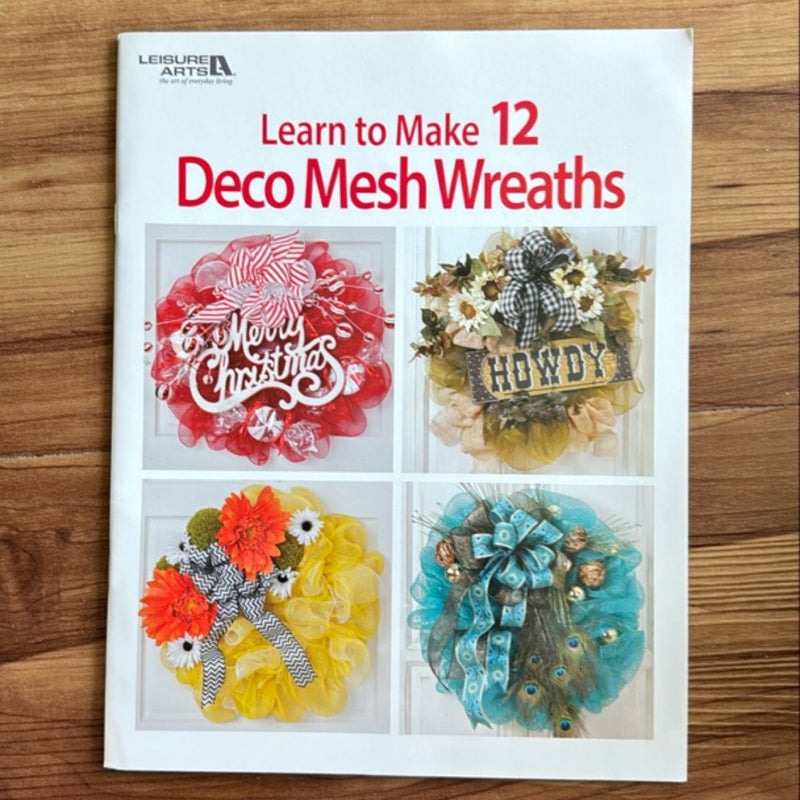 Learn to Make Deco Mesh Wreaths