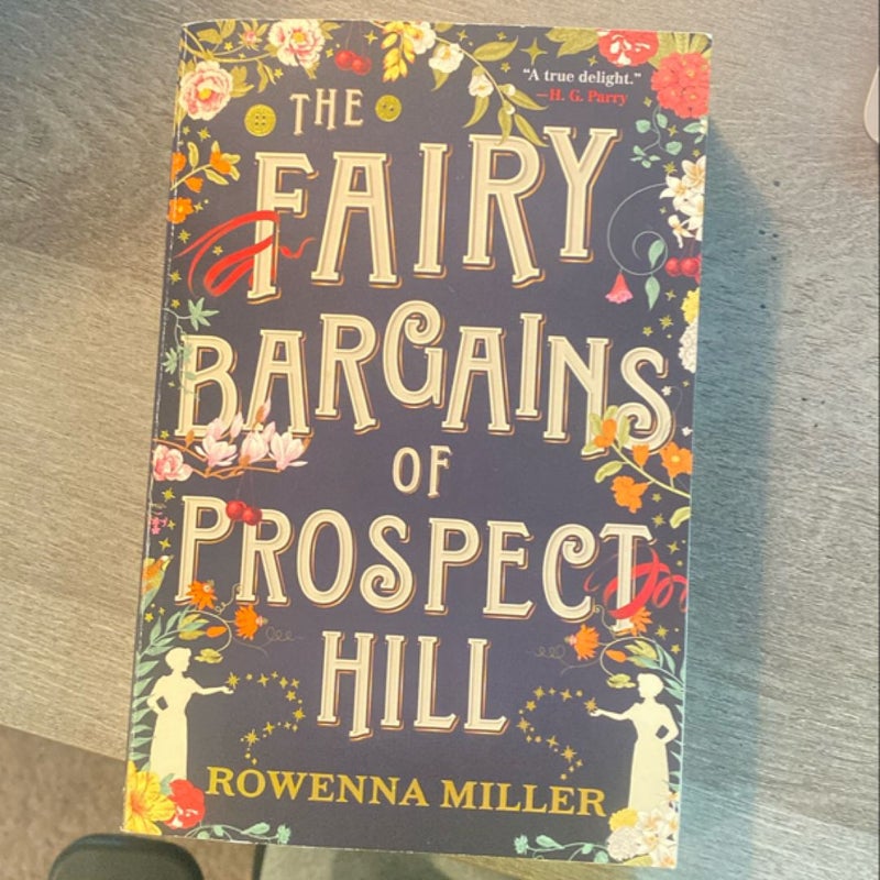 The Fairy Bargains of Prospect Hill