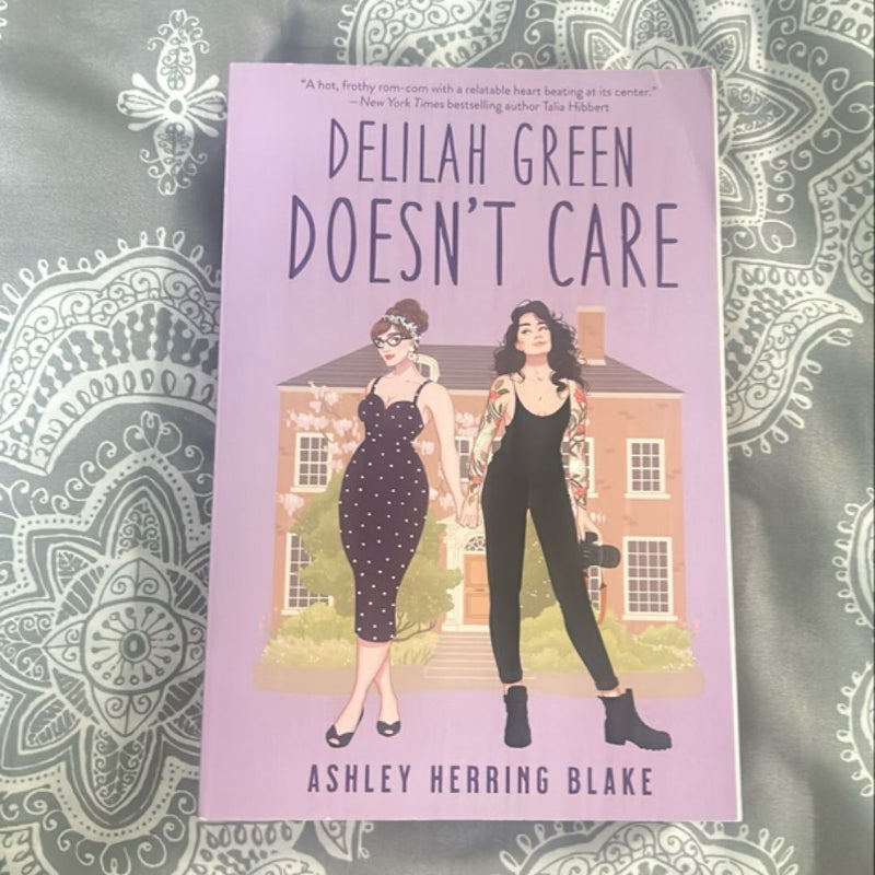 Delilah Green Doesn't Care