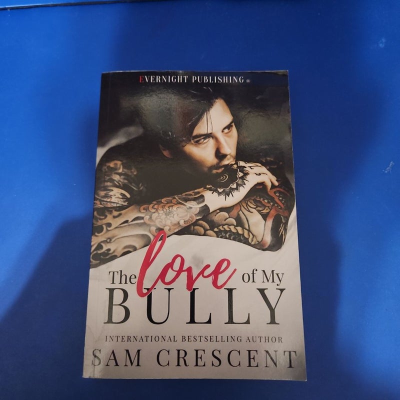 The Love of My Bully