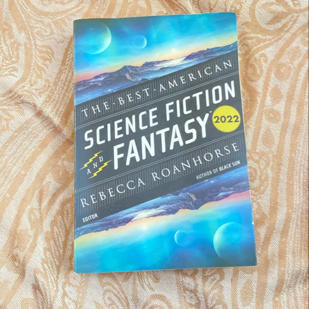 The Best American Science Fiction and Fantasy 2022