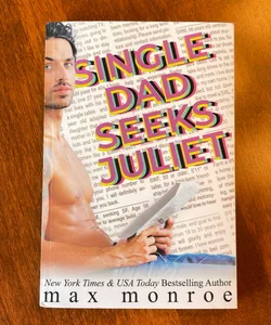 Single Dad Seeks Juliet