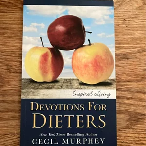 Devotions for Dieters (Print Edition)