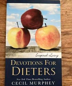 Devotions for Dieters (Print Edition)