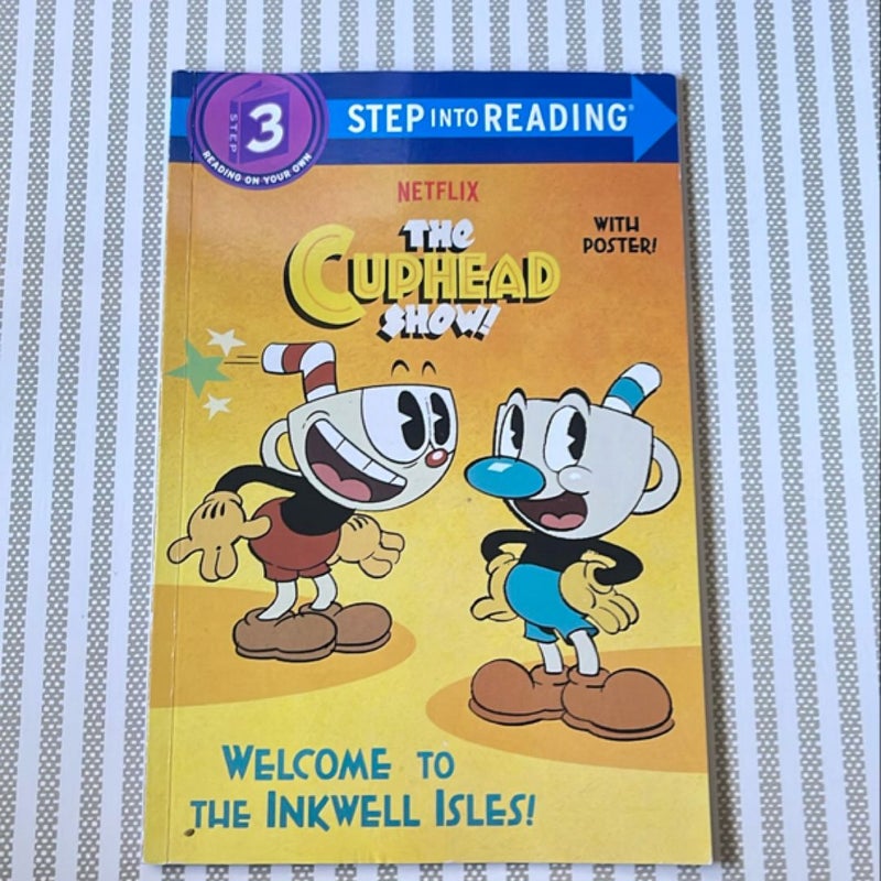 Welcome to the Inkwell Isles! (the Cuphead Show!)