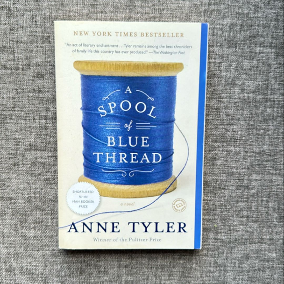 A Spool of Blue Thread