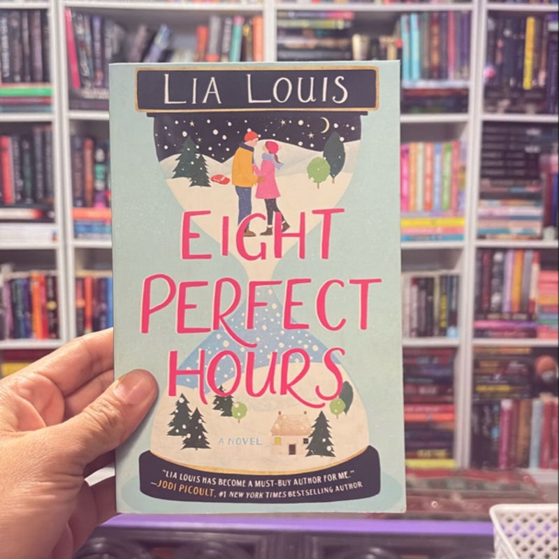 Eight Perfect Hours