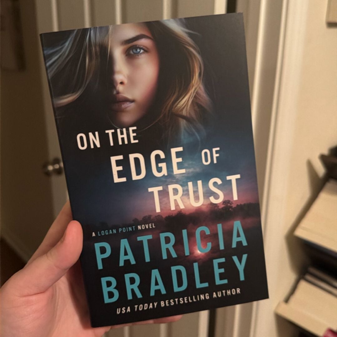 On the Edge of Trust