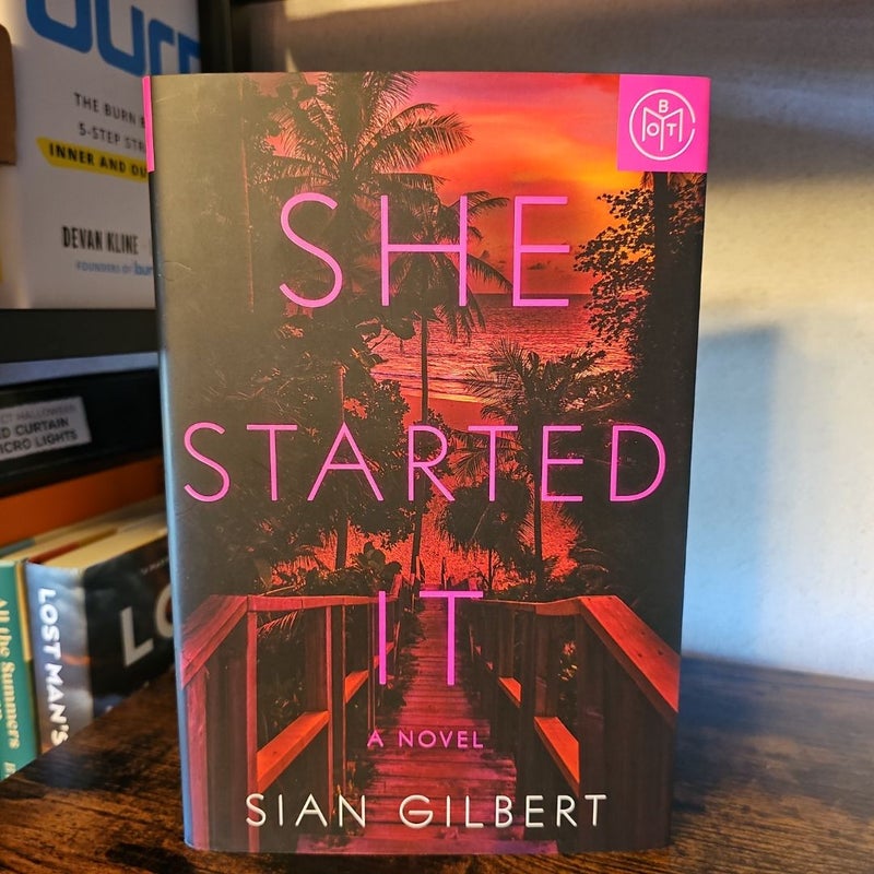 She Started It (BOTM) 