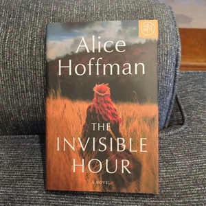 The Invisible Hour