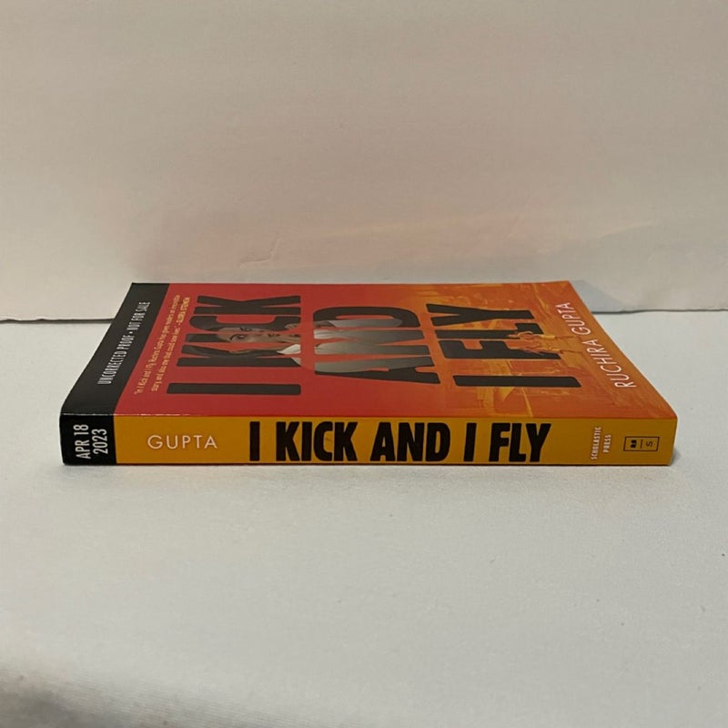 I Kick and I Fly ARC PAPERBACK