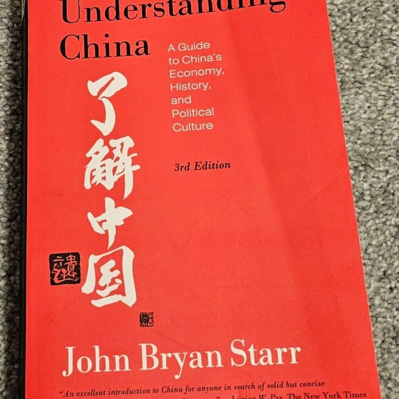 Understanding China [3rd Edition]