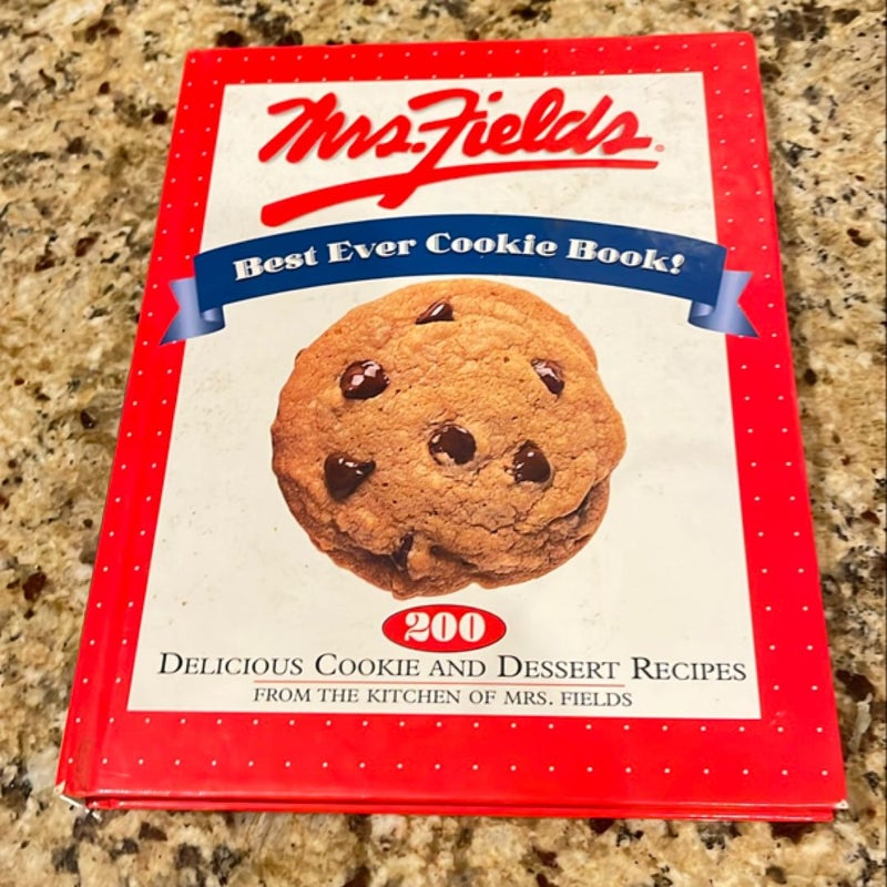 Mrs. Fields Best Ever Cookie Book