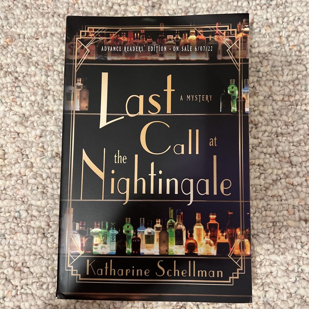 Last Call at the Nightingale by Katharine Schellman, Hardcover