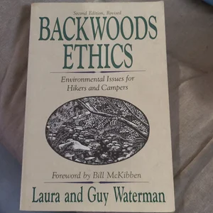 Backwoods Ethics 2e Revised