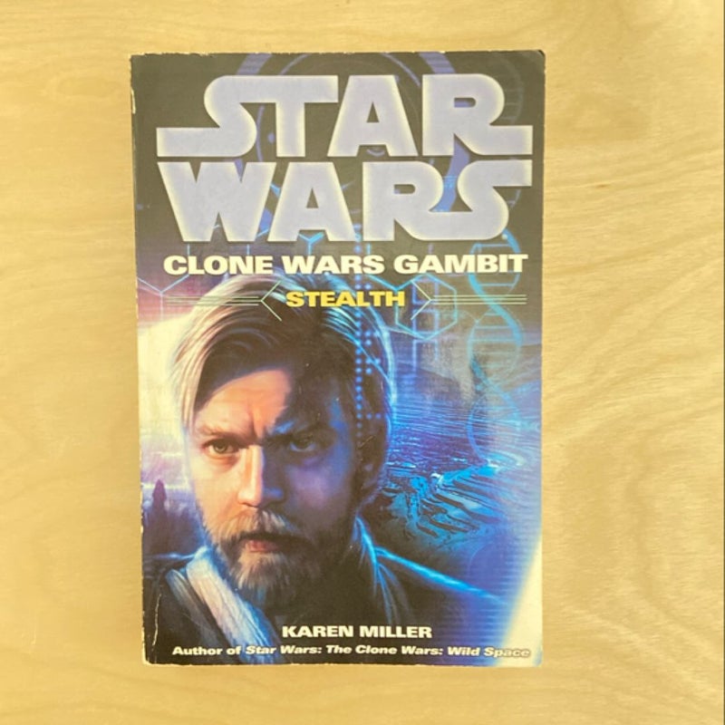Star Wars Clone Wars Gambit: Stealth (First Trade Paperback Edition First Printing)