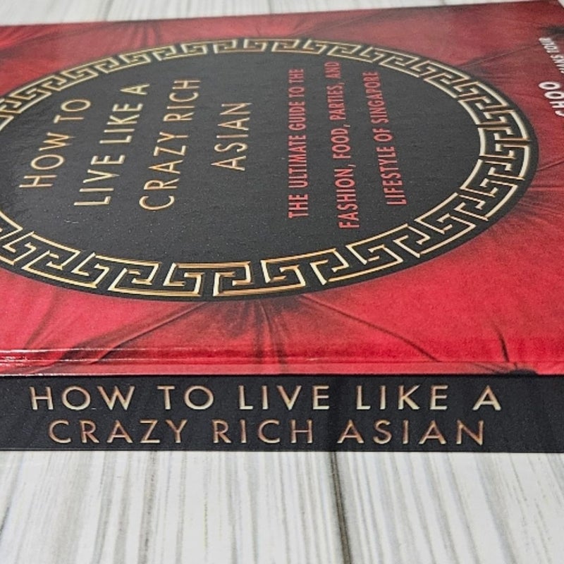 How to Live Like a Crazy Rich Asian