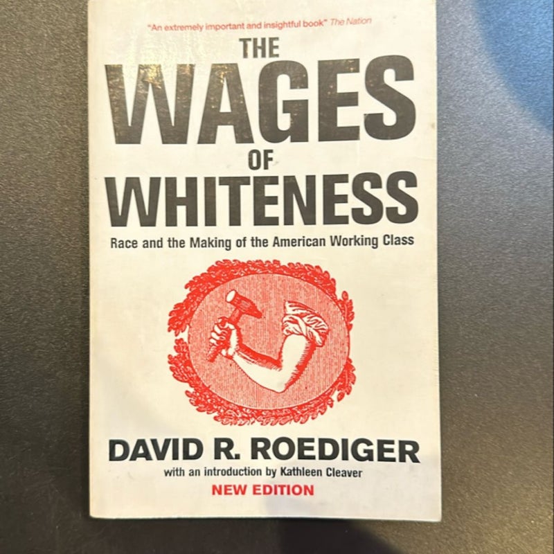 The Wages of Whiteness