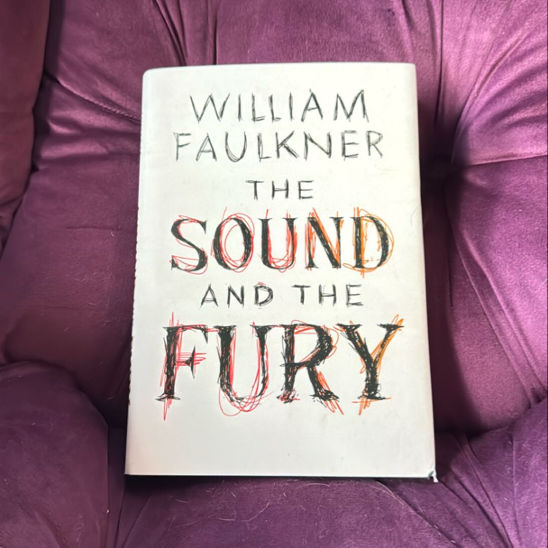 The Sound and the Fury