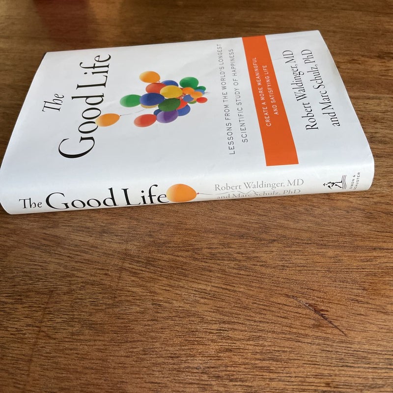 The Good Life