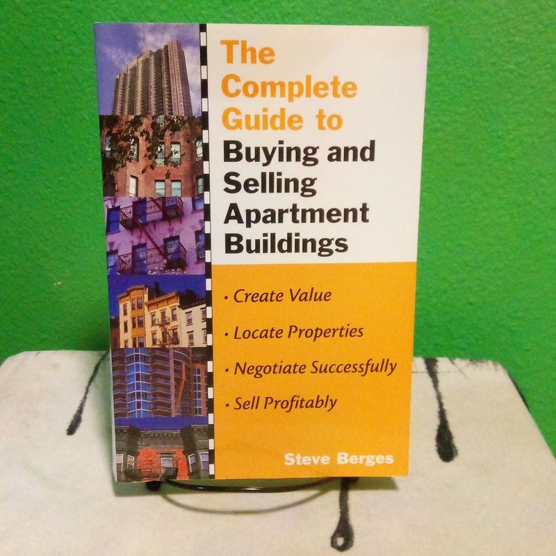 The Complete Guide to Buying and Selling Apartment Buildings