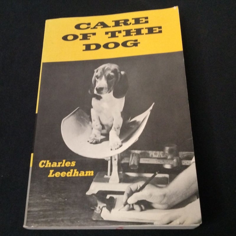 Care of the Dog.  Vintage Book