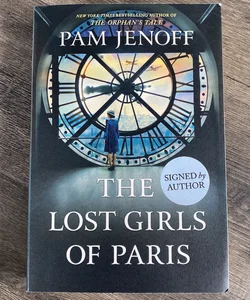 The Lost Girls of Paris - SIGNED COPY