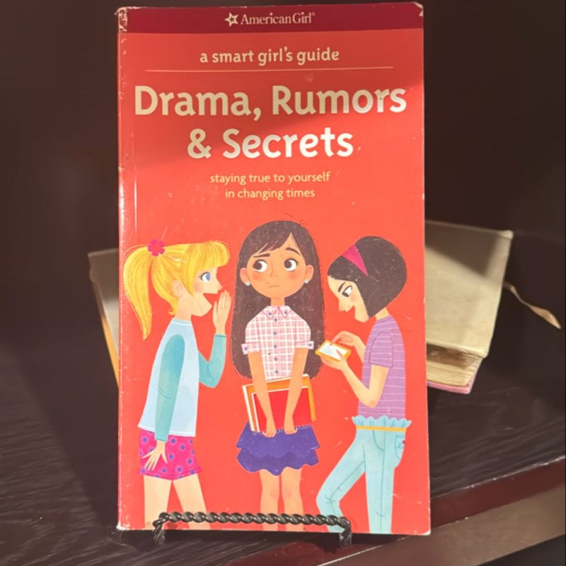 A Smart Girl's Guide: Drama, Rumors and Secrets