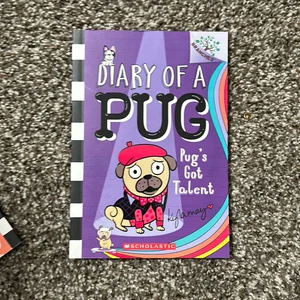 Pug's Got Talent: a Branches Book (Diary of a Pug #4)