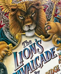 The Lion's Cavalcade First Edition First Printing