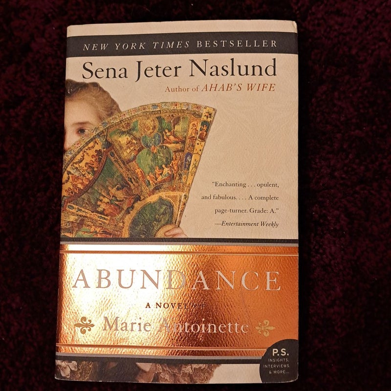 Abundance, a Novel of Marie Antoinette