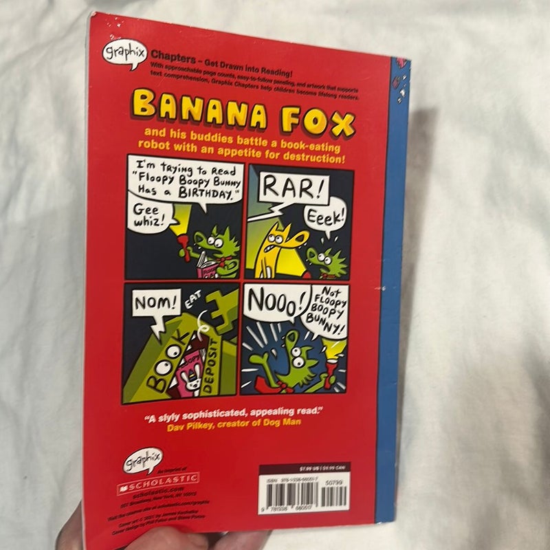 Banana Fox and the Book-Eating Robot: a Graphix Chapters Book (Banana Fox #2)
