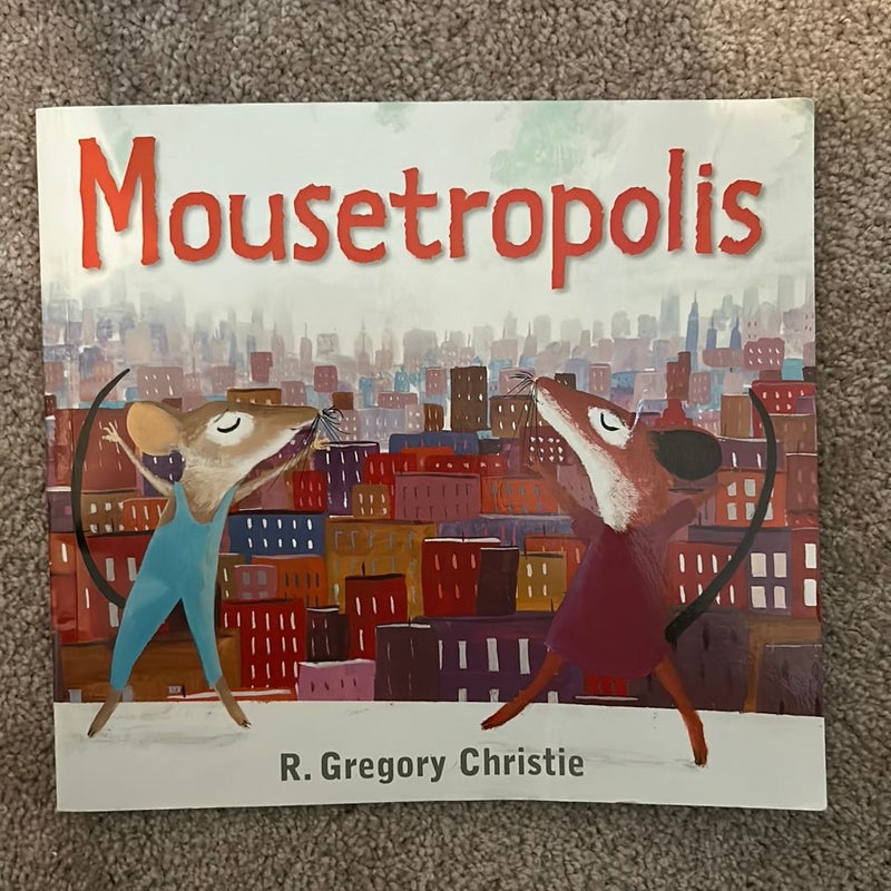 Mousetropolis