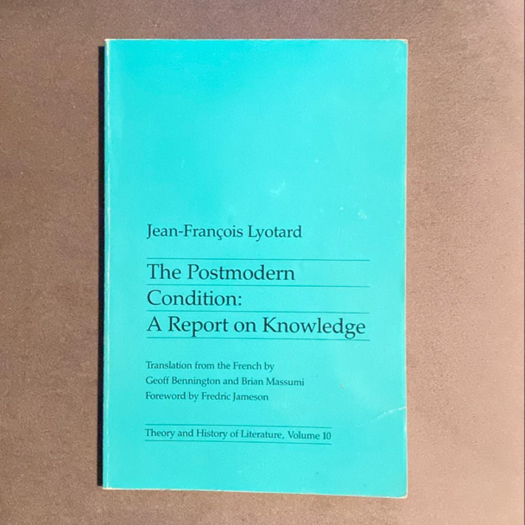 The Postmodern Condition by JeanFrancois Lyotard