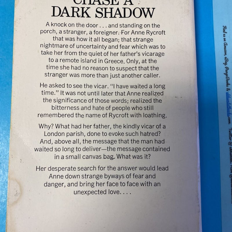 Chase a Dark Shadow